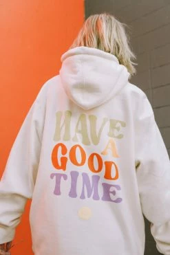 HumanKIND Company HAVE A GOOD TIME HOODIE