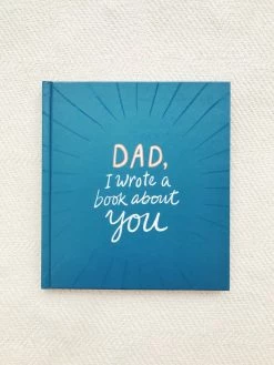 COMPENDIUM DAD, I WROTE A BOOK ABOUT YOU LIFESTYLE