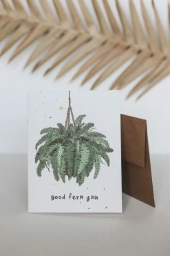 PARTY MOUNTAIN PAPER CO. GOOD FERN YOU CARD LIFESTYLE