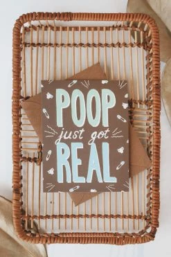 KAT FRENCH DESIGN LIFESTYLE POOP JUST GOT REAL CARD