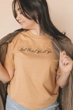 HumanKIND Company LET THAT SHIT GO · SCRIPT EMBROIDERED TEE Tops