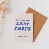 PARTY MOUNTAIN PAPER CO. LADY PARTS CARD LIFESTYLE