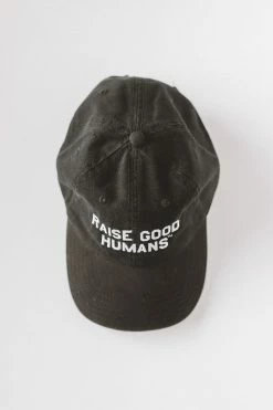 MOM CULTURE ACCESSORIES RAISE GOOD HUMANS BASEBALL CAP