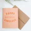 DAYDREAM PRINTS LIFESTYLE HAPPY BIRTHDAY GORGEOUS CARD