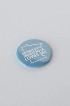 ACME LOCAL SOMEBODY IN MN BUTTON MAGNET LIFESTYLE